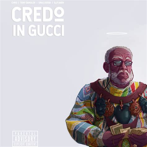 credo gucci|Chro .